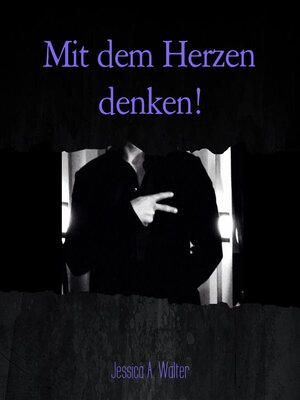 cover image of Mit dem Herzen denken!